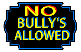 No bullys allowed